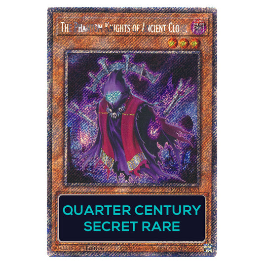 The Phantom Knights of Ancient Cloak RA04-EN263-QCSR card from the Yu-Gi-Oh! set Quarter Century Stampede