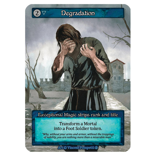 Degradation card from the Sorcery: Contested Realm set Arthurian Legends