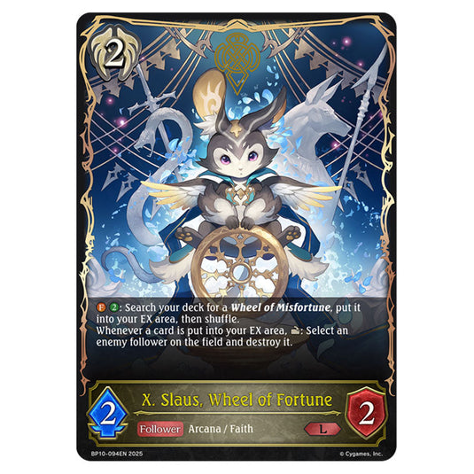 X. Slaus, Wheel of Fortune BP10-094EN card from the Shadowverse: Evolve set Gods of the Arcana