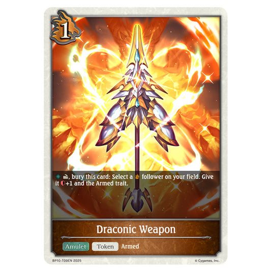 Draconic Weapon BP10-T09EN card from the Shadowverse: Evolve set Gods of the Arcana