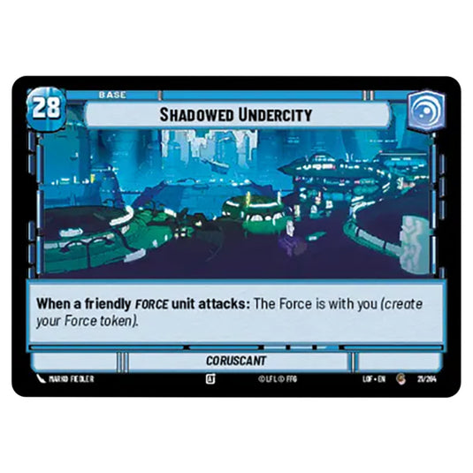 Shadowed Undercity card from the Star Wars Unlimited set Legends of the Force