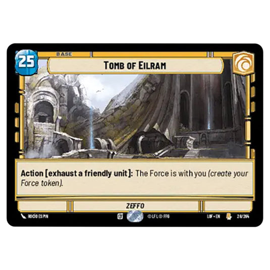 Tomb of Eilram card from the Star Wars Unlimited set Legends of the Force