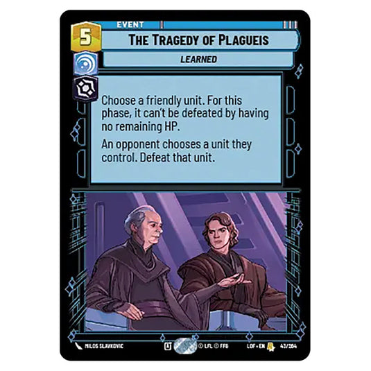 The Tragedy of Plagueis card from the Star Wars Unlimited set Legends of the Force