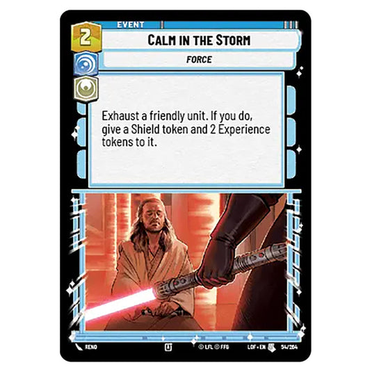 Calm in the Storm card from the Star Wars Unlimited set Legends of the Force