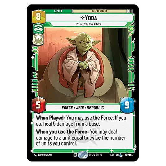 Yoda My Ally is the Force card from the Star Wars Unlimited set Legends of the Force