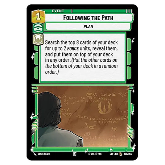 Following the Path card from the Star Wars Unlimited set Legends of the Force