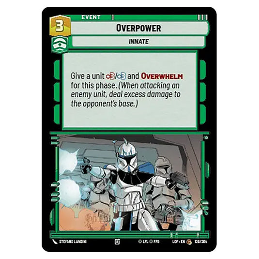 Overpower card from the Star Wars Unlimited set Legends of the Force