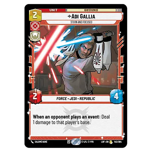 Adi Gallia Stern and Focused card from the Star Wars Unlimited set Legends of the Force