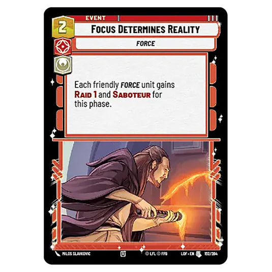 Focus Determines Reality card from the Star Wars Unlimited set Legends of the Force