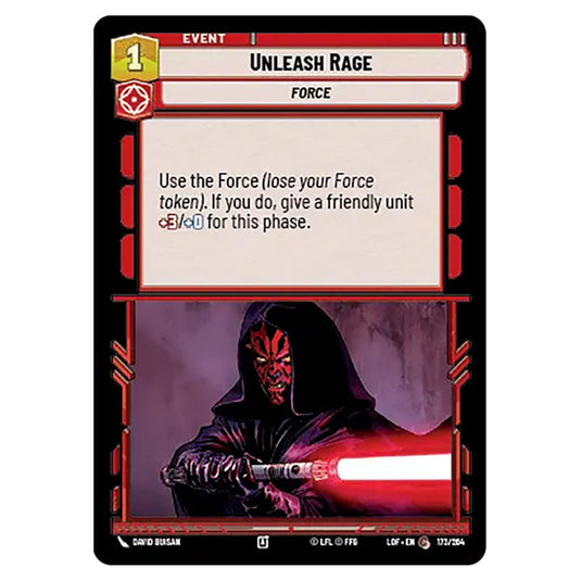 Unleash Rage card from the Star Wars Unlimited set Legends of the Force