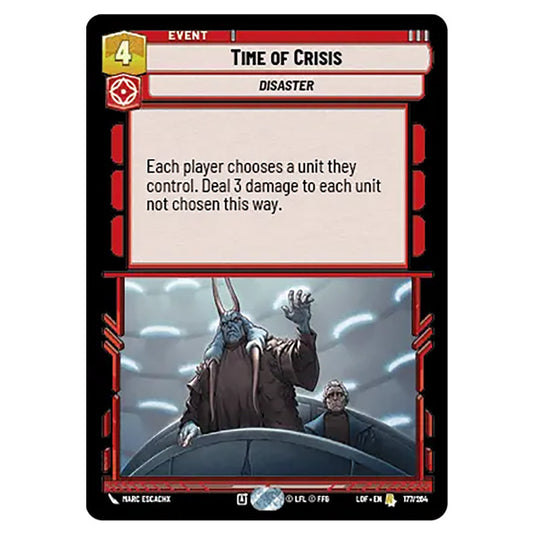 Time of Crisis card from the Star Wars Unlimited set Legends of the Force