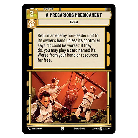A Precarious Predicament card from the Star Wars Unlimited set Legends of the Force