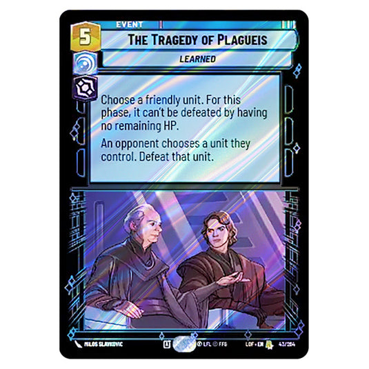 The Tragedy of Plagueis card from the Star Wars Unlimited set Legends of the Force