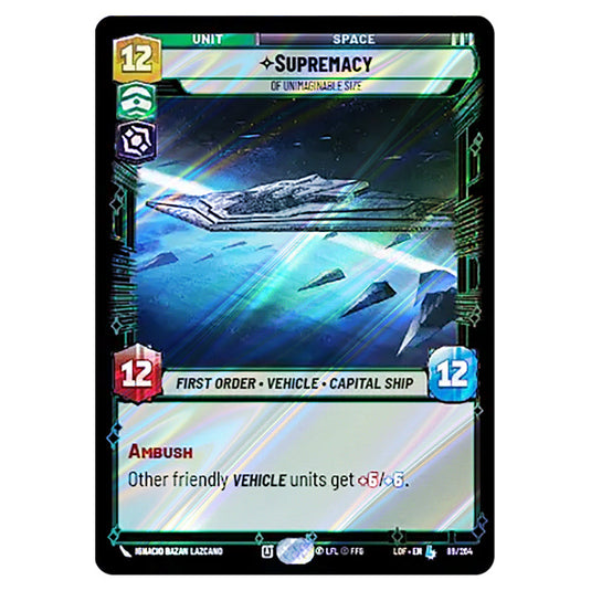 Supremacy Of Unimaginable Size card from the Star Wars Unlimited set Legends of the Force