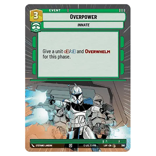 Overpower card from the Star Wars Unlimited set Legends of the Force