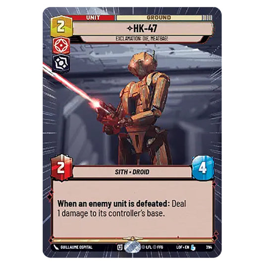 HK-47 Exclamation: Die, Meatbag! card from the Star Wars Unlimited set Legends of the Force