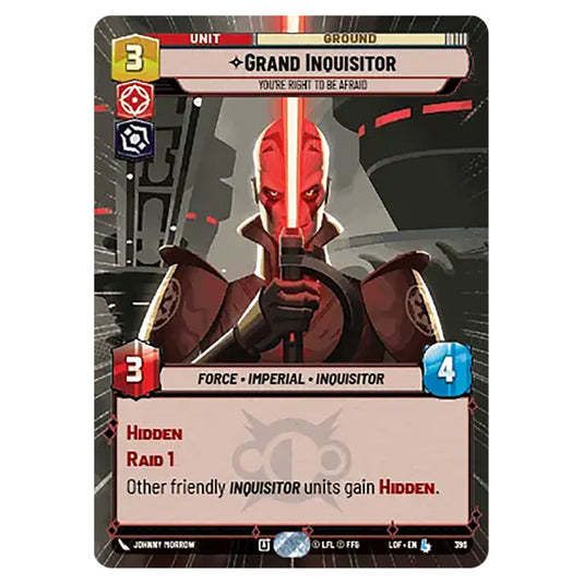 Grand Inquisitor You're Right to Be Afraid card from the Star Wars Unlimited set Legends of the Force