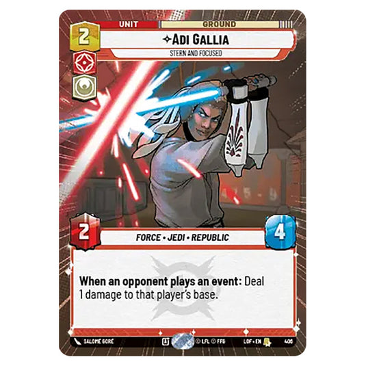 Adi Gallia Stern and Focused card from the Star Wars Unlimited set Legends of the Force