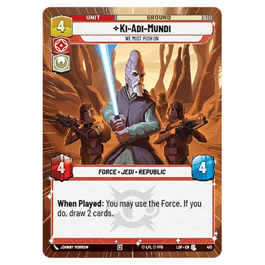 Ki-Adi-Mundi We Must Push On card from the Star Wars Unlimited set Legends of the Force