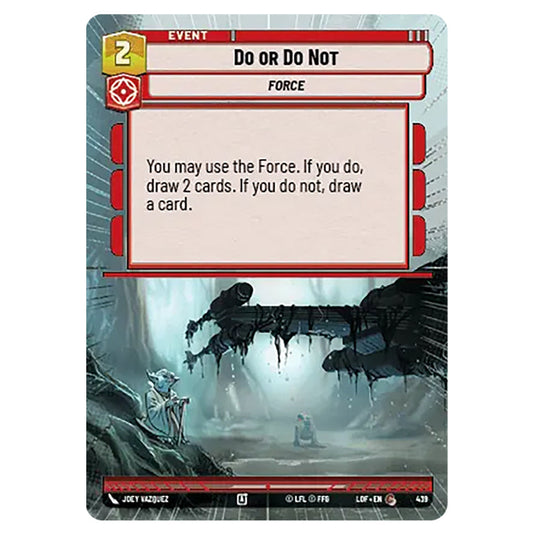 Do or Do Not card from the Star Wars Unlimited set Legends of the Force