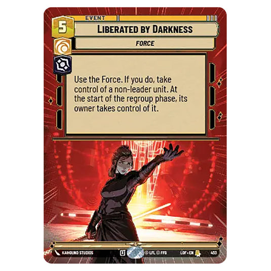 Liberated by Darkness card from the Star Wars Unlimited set Legends of the Force