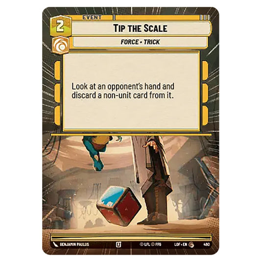 Tip the Scale card from the Star Wars Unlimited set Legends of the Force