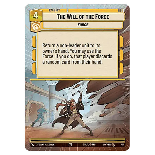 The Will of the Force card from the Star Wars Unlimited set Legends of the Force