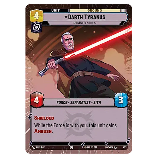 Darth Tyranus Servant of Sidious card from the Star Wars Unlimited set Legends of the Force