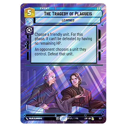 The Tragedy of Plagueis card from the Star Wars Unlimited set Legends of the Force