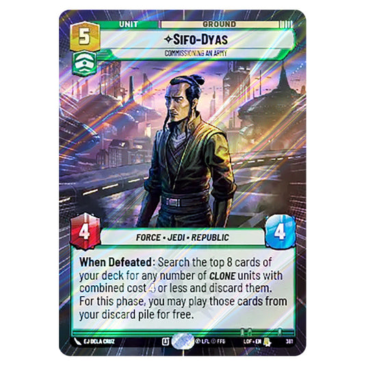 Sifo-Dyas Commissioning An Army card from the Star Wars Unlimited set Legends of the Force