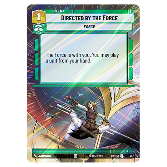 Directed by the Force card from the Star Wars Unlimited set Legends of the Force
