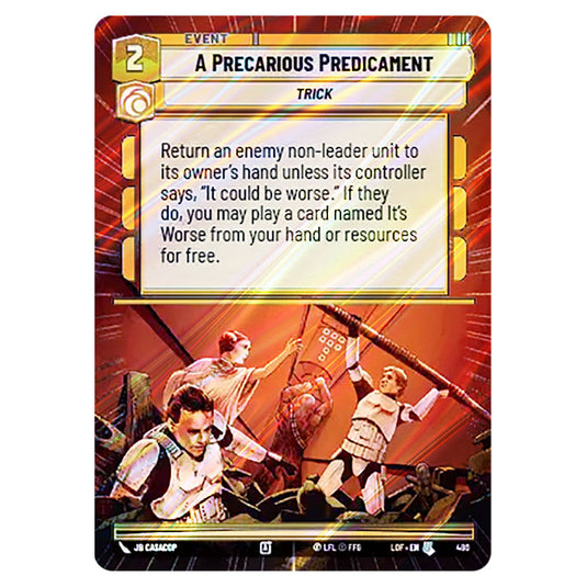 A Precarious Predicament card from the Star Wars Unlimited set Legends of the Force