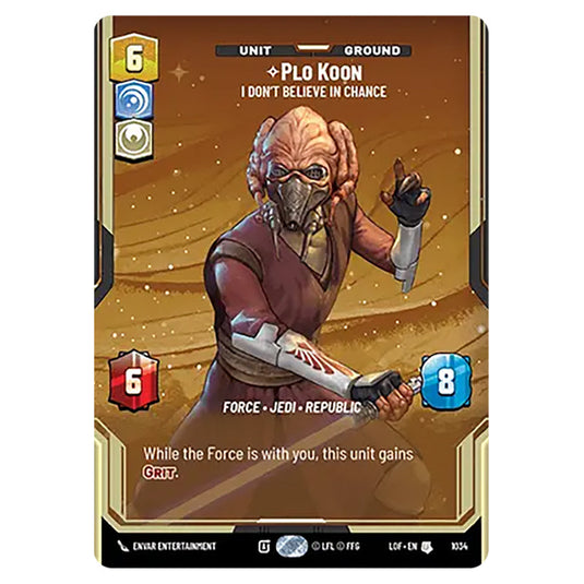 Plo Koon I Don't Believe in Chance card from the Star Wars Unlimited set Legends of the Force