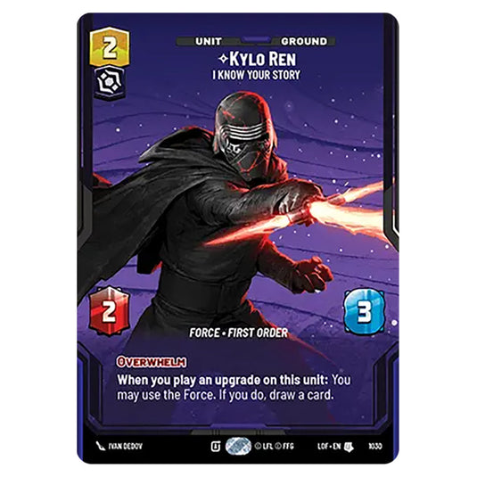 Kylo RenI Know Your Story card from the Star Wars Unlimited set Legends of the Force