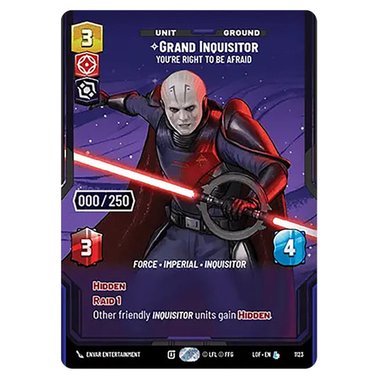 Grand Inquisitor You're Right to Be Afraid card from the Star Wars Unlimited set Legends of the Force