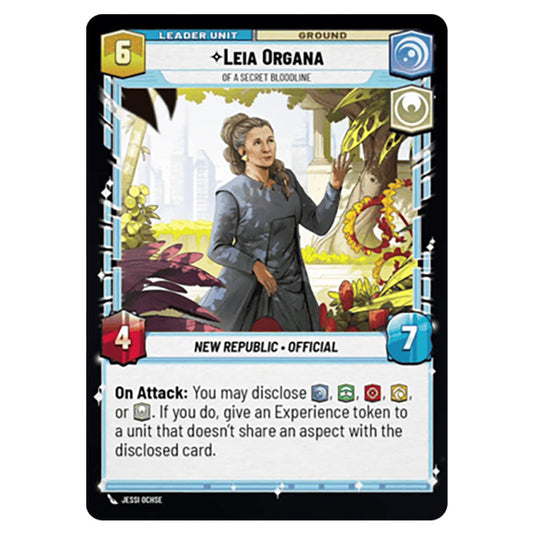 Leia Organa Of A Secret Bloodline card from the Star Wars Unlimited Set Secrets of Power