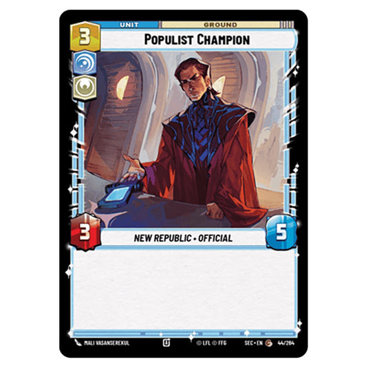 Populist Champion card from the Star Wars Unlimited Set Secrets of Power