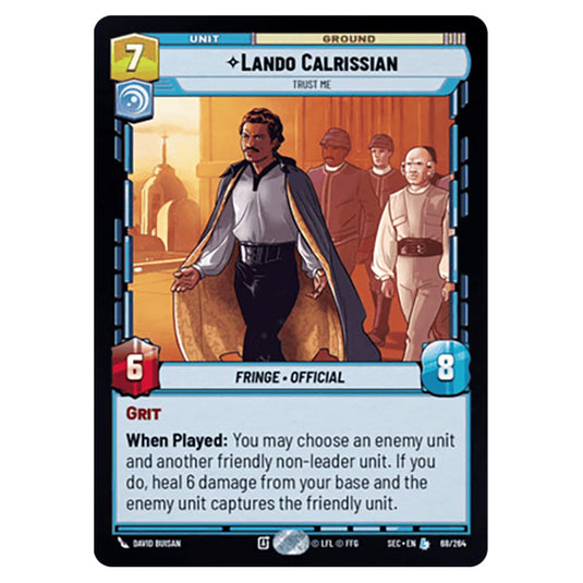 Lando Calrissian Trust Me card from the Star Wars Unlimited Set Secrets of Power