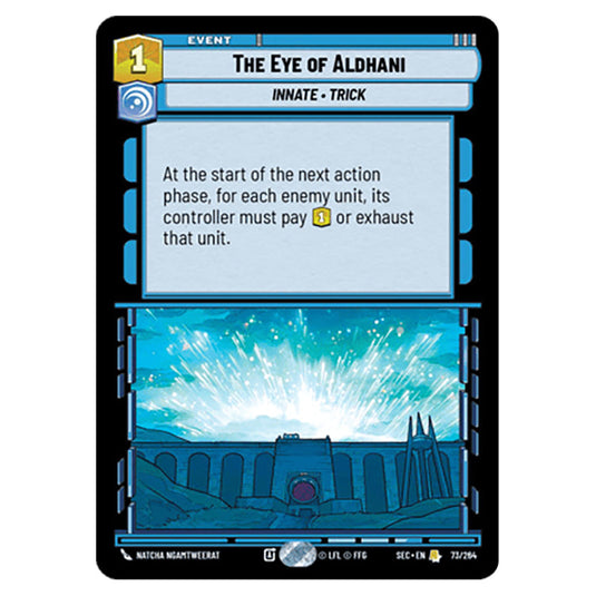 The Eye of Aldhani card from the Star Wars Unlimited Set Secrets of Power