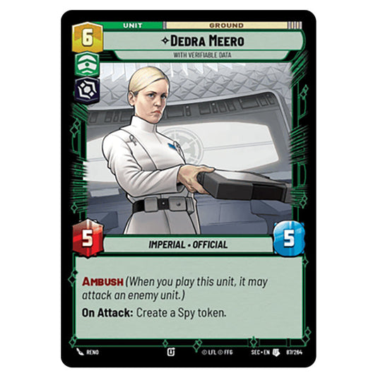 Dedra Meero With Verifiable Data card from the Star Wars Unlimited Set Secrets of Power