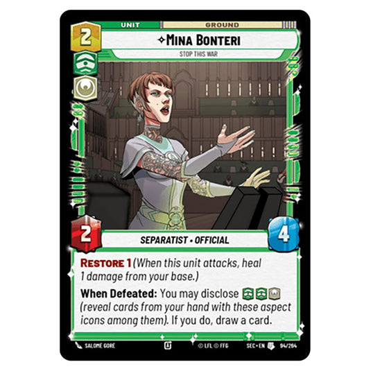 Mina Bonteri Stop This War card from the Star Wars Unlimited Set Secrets of Power
