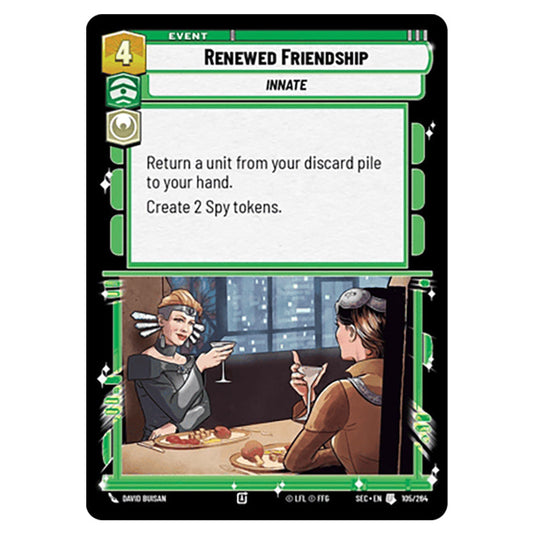 Renewed Friendship card from the Star Wars Unlimited Set Secrets of Power