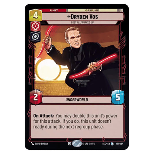 Dryden Vos I Get All Worked Up card from the Star Wars Unlimited Set Secrets of Power