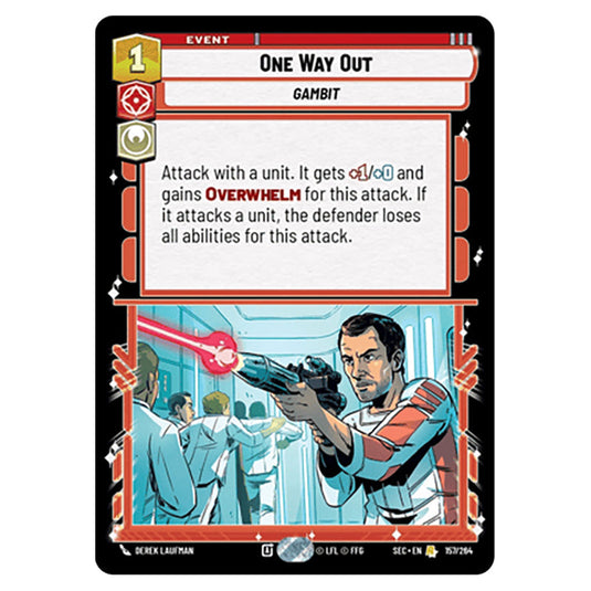 One Way Out card from the Star Wars Unlimited Set Secrets of Power