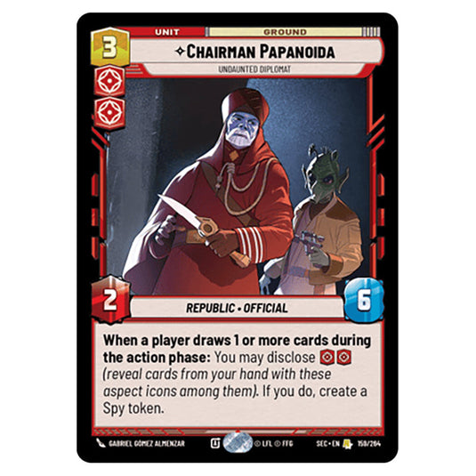 Chairman Papanoida Undaunted Diplomat card from the Star Wars Unlimited Set Secrets of Power
