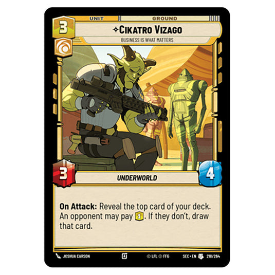 Cikatro Vizago Business is What Matters card from the Star Wars Unlimited Set Secrets of Power