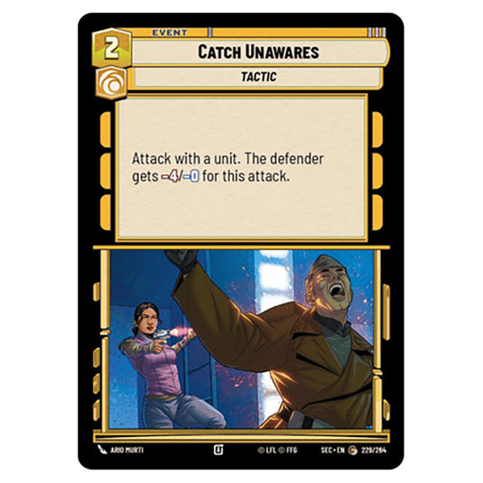 Catch Unawares card from the Star Wars Unlimited Set Secrets of Power