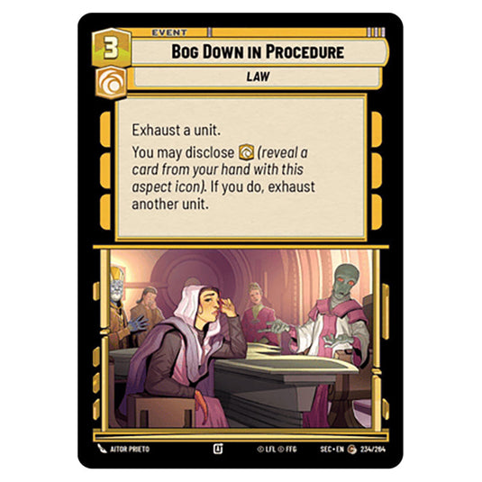 Bog Down in Procedure card from the Star Wars Unlimited Set Secrets of Power