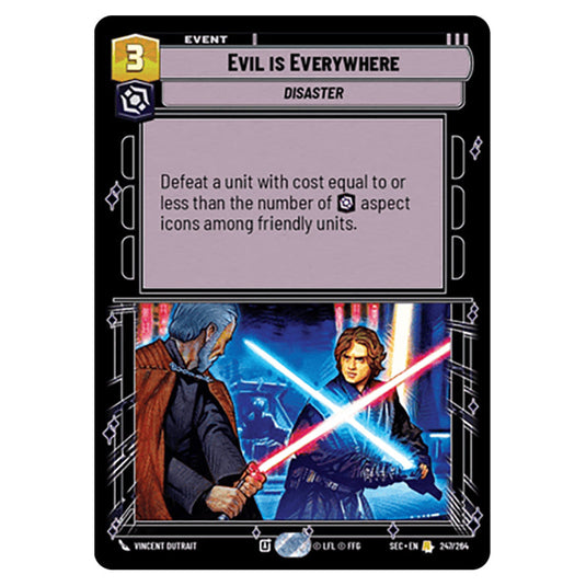Evil is Everywhere card from the Star Wars Unlimited Set Secrets of Power