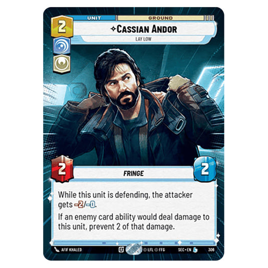 Cassian Andor Lay Low card from the Star Wars Unlimited Set Secrets of Power